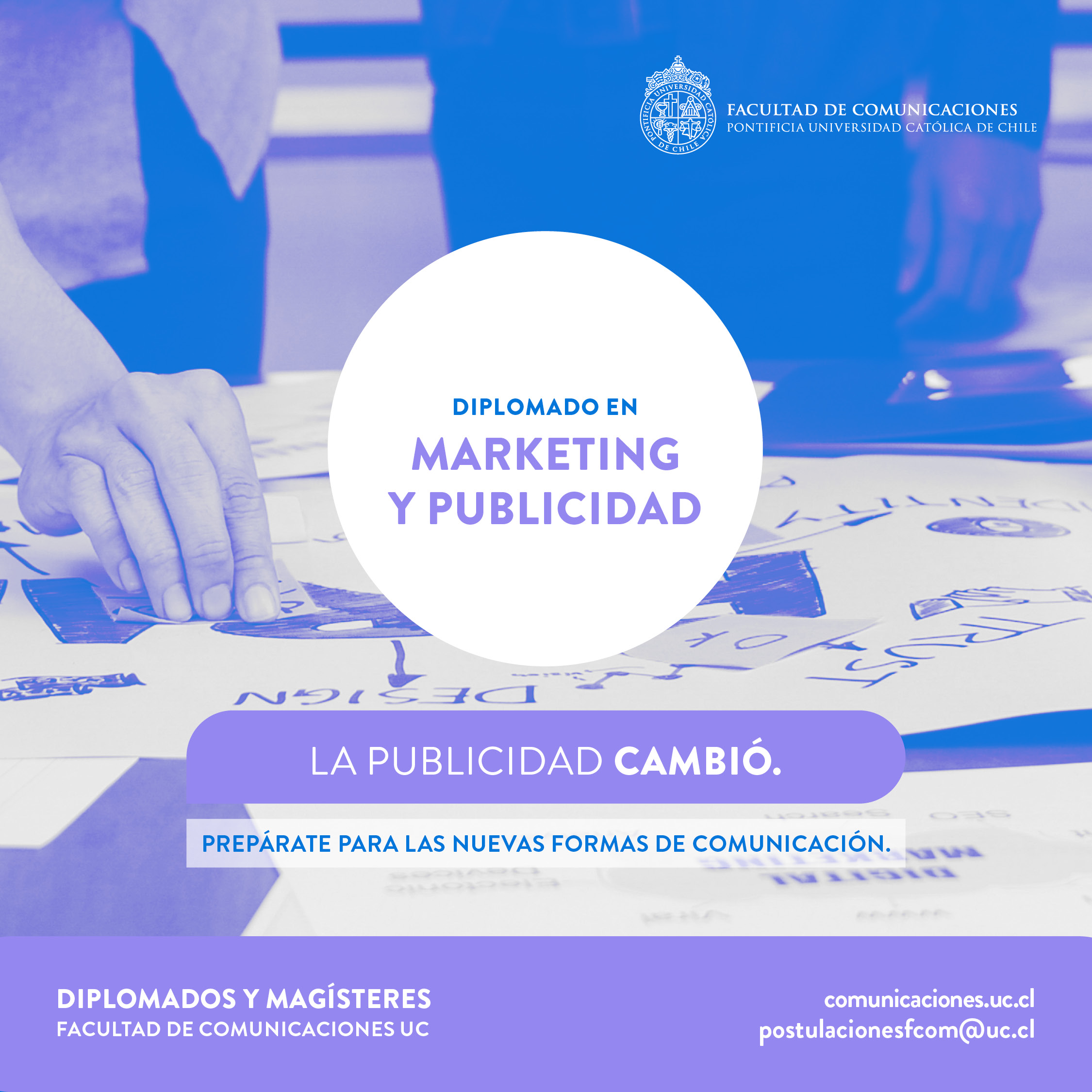 Diplomado en Dirección y Gestión de Comunicación, Marketing y Publicidad