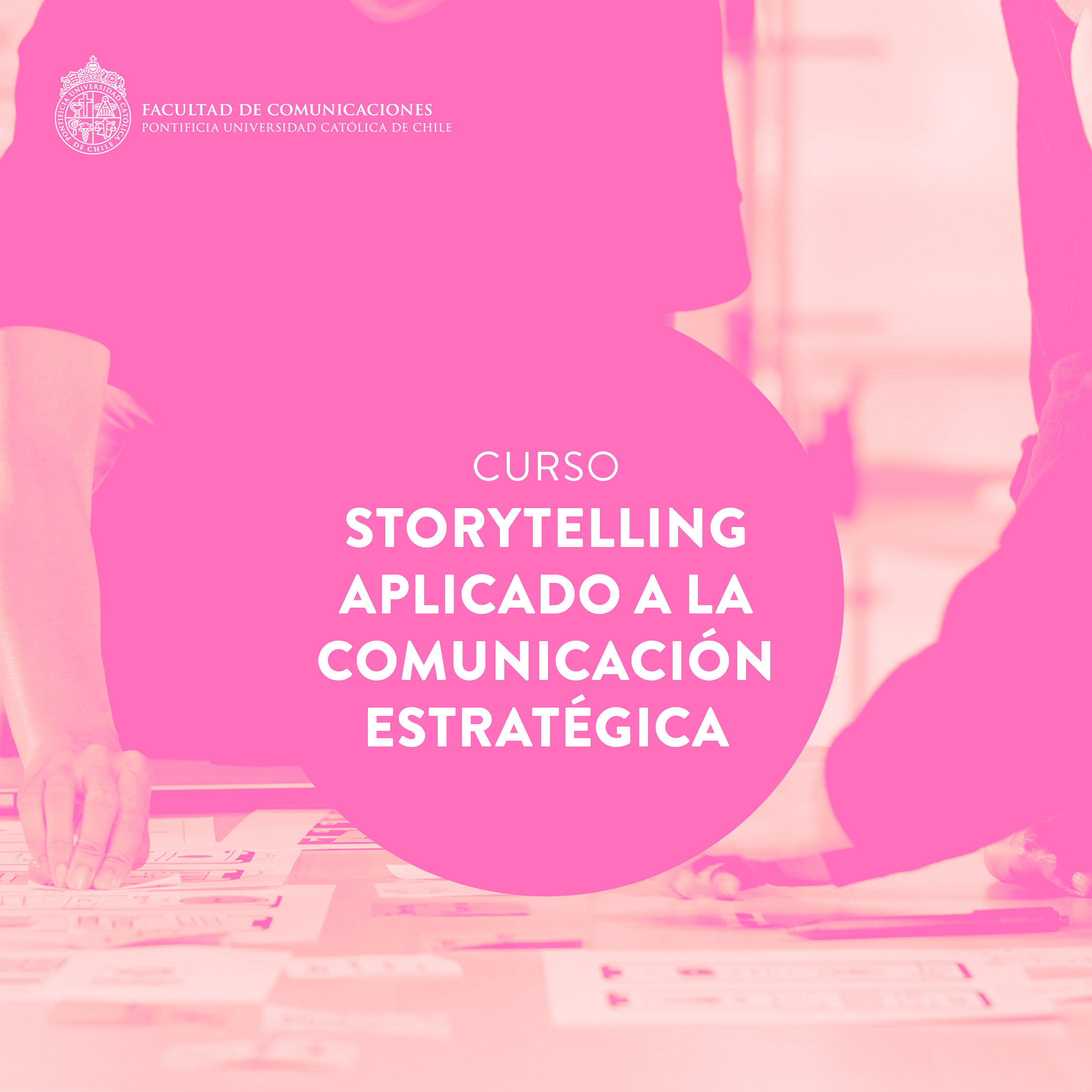 Storytelling Aplicado a la Comunicación Estratégica