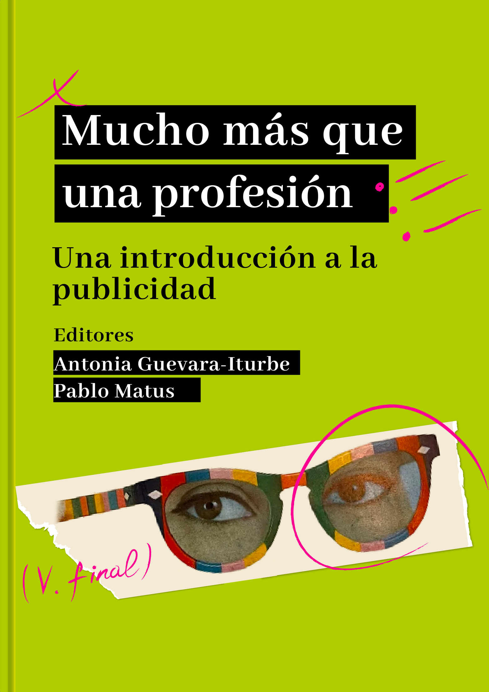 Publicación libro Mucho más que una profesión. Una introducción a la publicidad